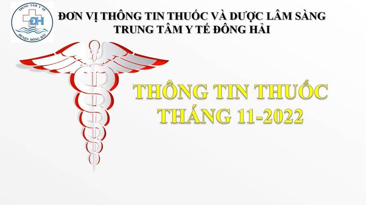 THÔNG TIN THUỐC THÁNG 11/ 2022 RAVASTEL